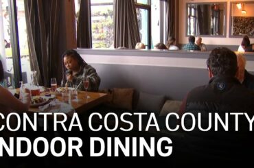 Indoor Dining Returns to Contra Costa, Sonoma County Restaurants