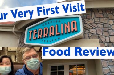 Our Review of our FIRST VISIT of TERRALINA Crafted Italian Restaurant at Disney Springs - March 2021