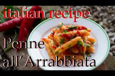 Pasta Arrabbiata: the italian recipe that warms you