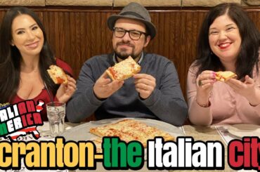 Scranton, PA - The Italian American City