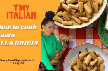How to cook pasta Alla Gricia | The Tiny Italian |
