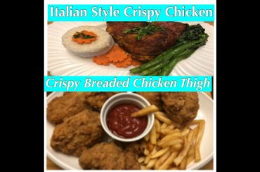 ITALIAN STYLE CRISPY CHICKEN&EASY RECIPE CRISPY CHICKEN THIGH