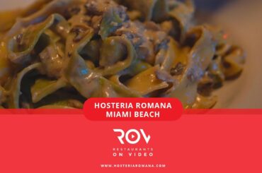 Hosteria Romana -MIAMI- RESTAURANTS ON VIDEO