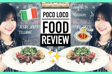 POCO LOCO Italian Restaurant in Heartland of Singapore | FOOD REVIEW | simplyshow