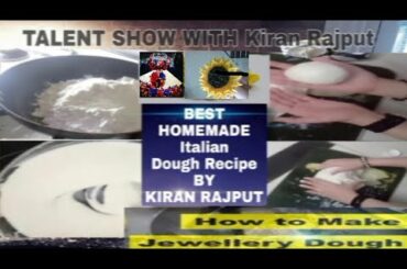 How to cook Italian dough at home | Simple and easy recipe by KIRAN RAJPUT