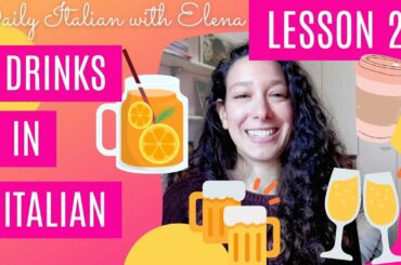 ITALIAN BASICS LESSONS #26 - Drinks vocabulary in Italian / Le bevande in italiano