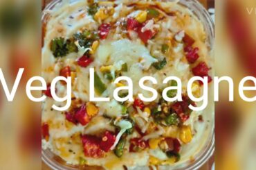 Veg Lasagne| Italian Recipe| Continental Recipe| Cheesy, Delicious & Healthy