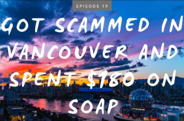 Robbing Tombs in Ireland, Getting Scammed in Canada | Travel Podcast