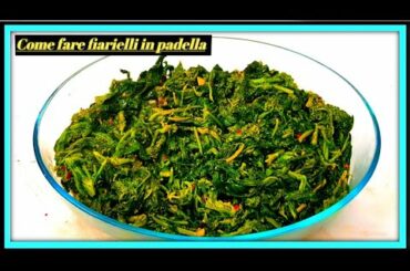 Come fare fiarielli in padella // Friarielli | Friarielli in padella | Italian recipe