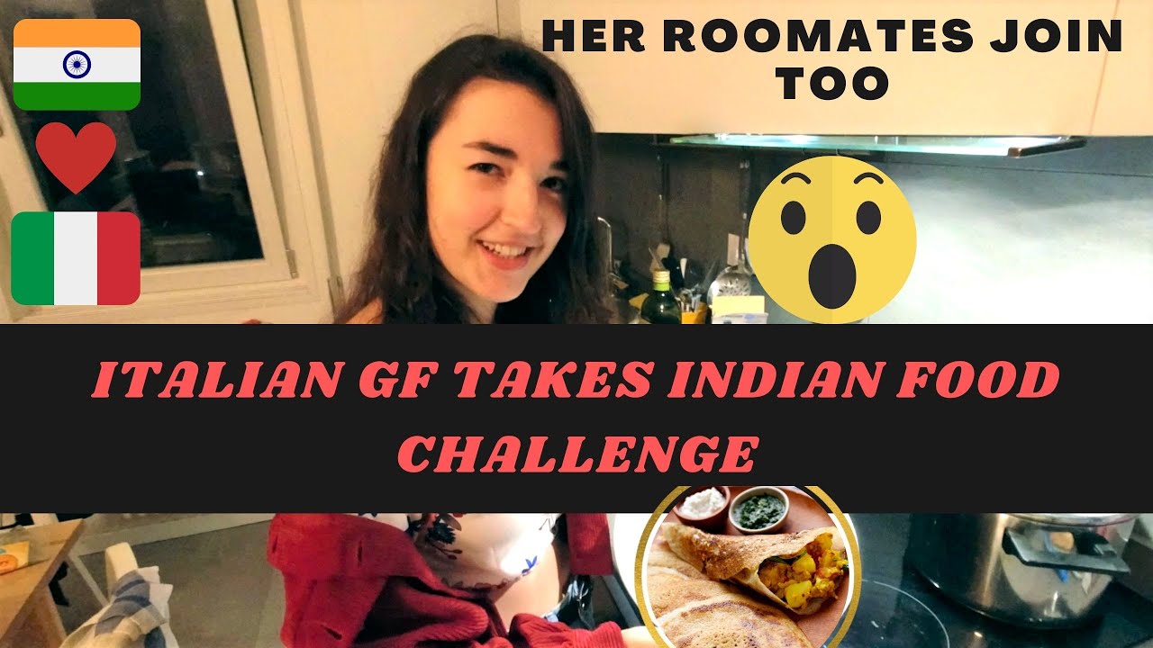 Italians trying INDIAN FOOD for the FIRST TIME Italians trying INDIAN FOOD for the FIRST TIME