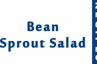 Bean Sprout Salad | ITALIAN FOOD RECIPES | RECIPES LIBRARY | MY RECIPES
