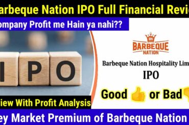 Barbeque Nation IPO Review, Barbeque Nation IPO GMP Today, Apply Barbeque Nation IPO Good or Bad?