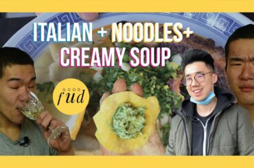 Italian Asian Fusion - Noodles + Creamy Soup + Italian Cuisine | Good Fud