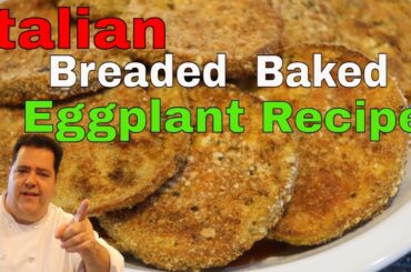 Italian Breaded Baked Eggplant Recipe