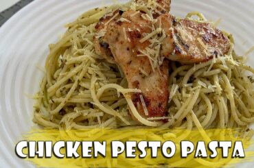 Chicken Pesto Pasta | Easy to prepare delicious meal