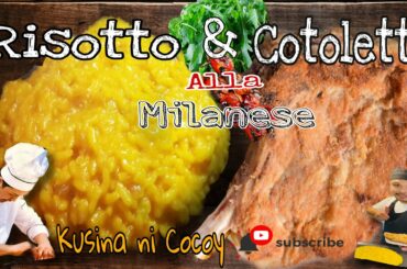 Risotto with zafferon and Cotoletta alla Milanese ( Veal )- Italian Recipe