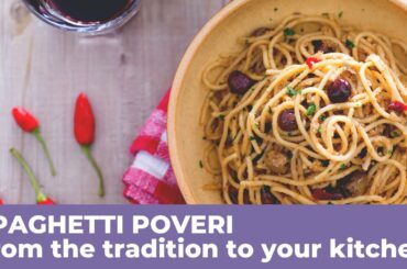 How to prepare SPAGHETTI POVERI - Traditional Italian Recipe