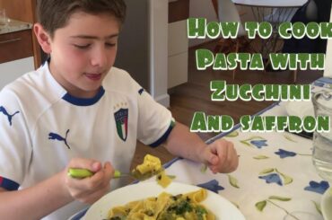 How to Cook Pasta with Zucchini and Saffron