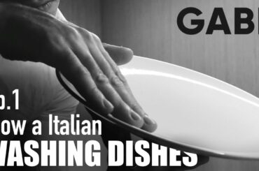 How A Italian Washing Dishes | ep.1