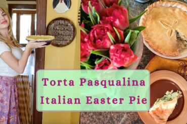 The BEST Easter Recipe! Torta Pasqualina, Italian Easter Pie