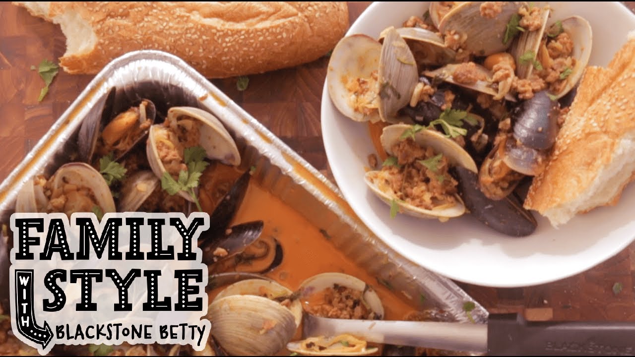 Betty's Chorizo Mussels and Clams | Family Style | Blackstone Griddles Betty's Chorizo Mussels and Clams | Family Style | Blackstone Griddles
