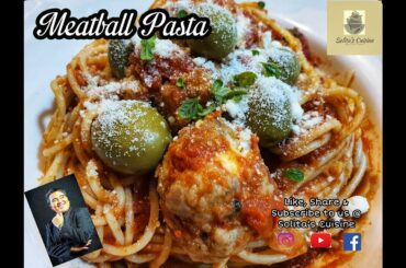 MEATBALL PASTA - Meatball Pasta Easy Recipe