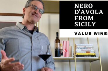 Amazing Italian Value Wine From Sicily | Nero d'Avola