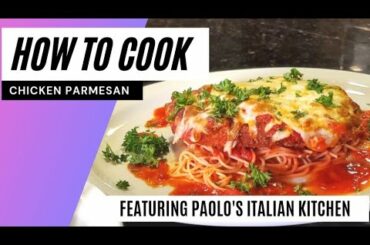 HOW TO COOK LIKE A PRO!  Chicken Parmesan from Paolo's Italian Kitchen #shorts