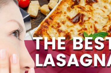 How to Make Traditional Italian Lasagna? - NEW video 2021!