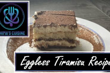 Eggless Tiramisu Recipe in Tamil ~ Italian Recipe ~ Shima's Kitchen
