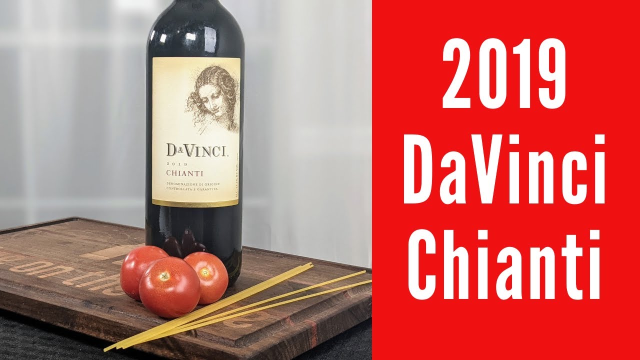 Da Vinci 2019 Chianti Wine Review Da Vinci 2019 Chianti Wine Review