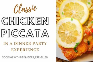 Ep 66 | How to make Chicken Piccata | #ItalianDinnerParty2021 Collaboration video