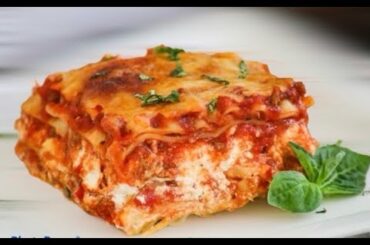 Beef Lasagna Recipe , Italian Food, Easy and Tasty. Classic Lasagna
