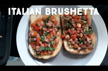 How To Make Italian Bruschetta / Easy Recipe