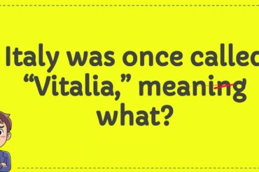 Italy was once called “Vitalia,” meaning what?