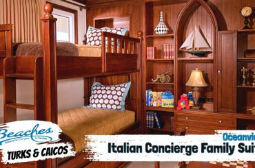 Italian Oceanview Concierge Family Suite T2 | Beaches Turks & Caicos Walkthrough Tour & Review 4K