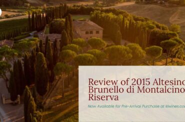 Greg St. Clair's Review of 2015 Altesino Brunello di Montalcino Riserva