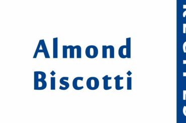 Almond Biscotti ITALIAN FOOD RECIPES | EASY TO LEARN | RECIPES LIBRARY