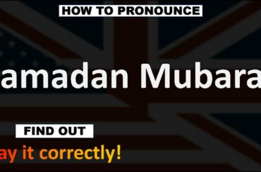 How to Pronounce Ramadan Mubarak? (ARABIC)