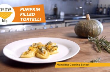 Let's make Pumpkin-filled Tortelli