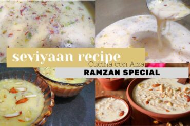 How to make milk saviyan Recipe / ramzan special   saviyan easy Recipe /Cucina con Aiza