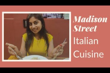 Madison Street | Italian Cuisine | #Pasta #Steak