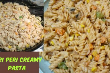 CREAMY PERI PERI PASTA RECIPE | PERI PERI PASTA RECIPE IN HINDI | ITALIAN PASTA RECIPE