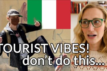 How Not to Stick Out Like a Foreigner in Italy