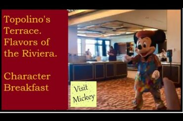Topolino’s Terrace - Character Breakfast Disney Riviera Resort