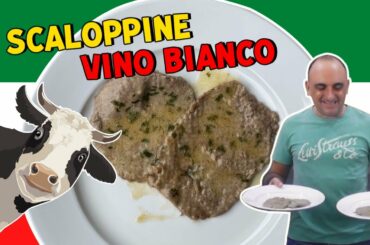 EASY TO MAKE!...SCALOPPINE VINO BIANCO | SCALOPPINE WITH WHITE WINE SAUCE