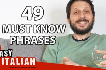 49 Must-Know Phrases for Your First Conversation in Italian | Easy Italian 76