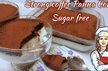 Strong coffee Panna Cotta | Panna Cotta Italian dessert | Sugar free Panna Cotta | Haleema Baloch