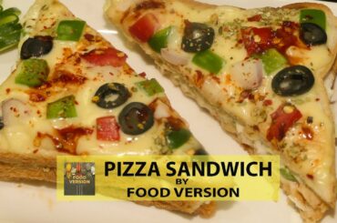 Chicken Pizza Cheese Sandwich (Easy &Quick) | Food Version