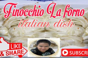 Finocchio alla forno # my sister recipe#italian